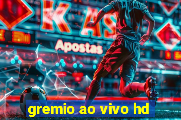 gremio ao vivo hd